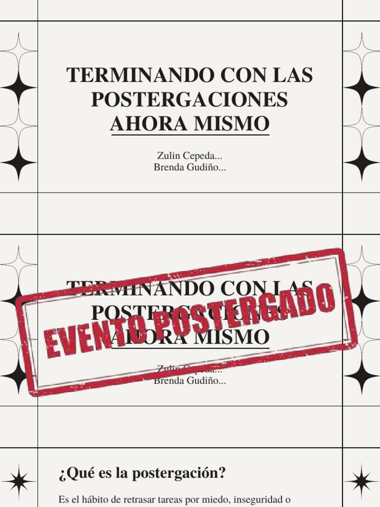 Capitulo 9 - Terminando Con Las Postergaciones Ahora Mismo | PDF