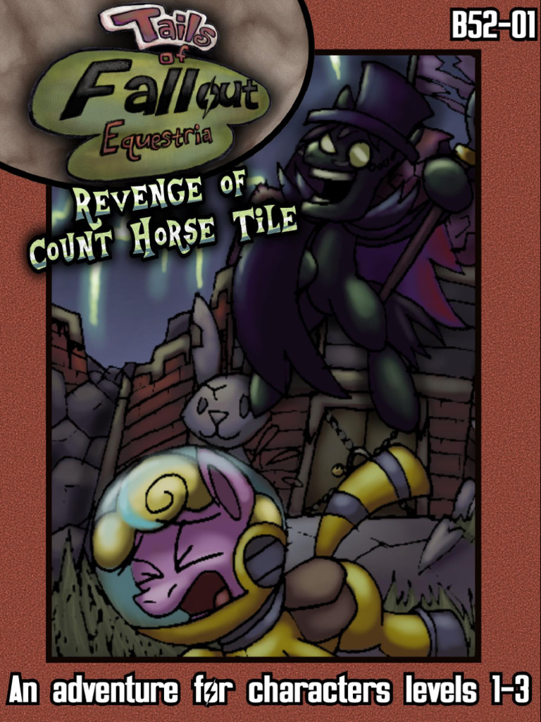 Homebrew Tails of Fallout Equestria - B52-01 Revenge of Count Horse ...