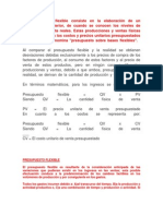 El Presupuesto Flexible Consiste en La Elaboración de Un Presupuesto Posterior