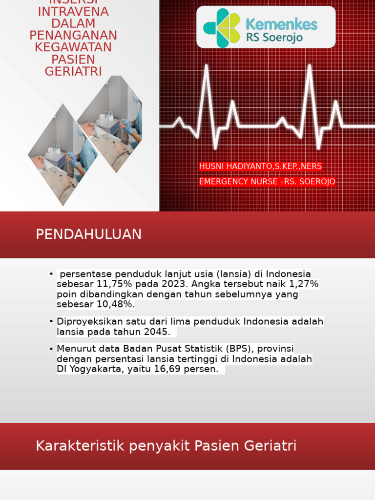 Teknik Insersi Intravena Dalam Penanganan Kegawatan Pasien Geriatri | PDF