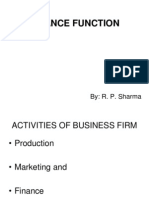 Finance Function: By: R. P. Sharma