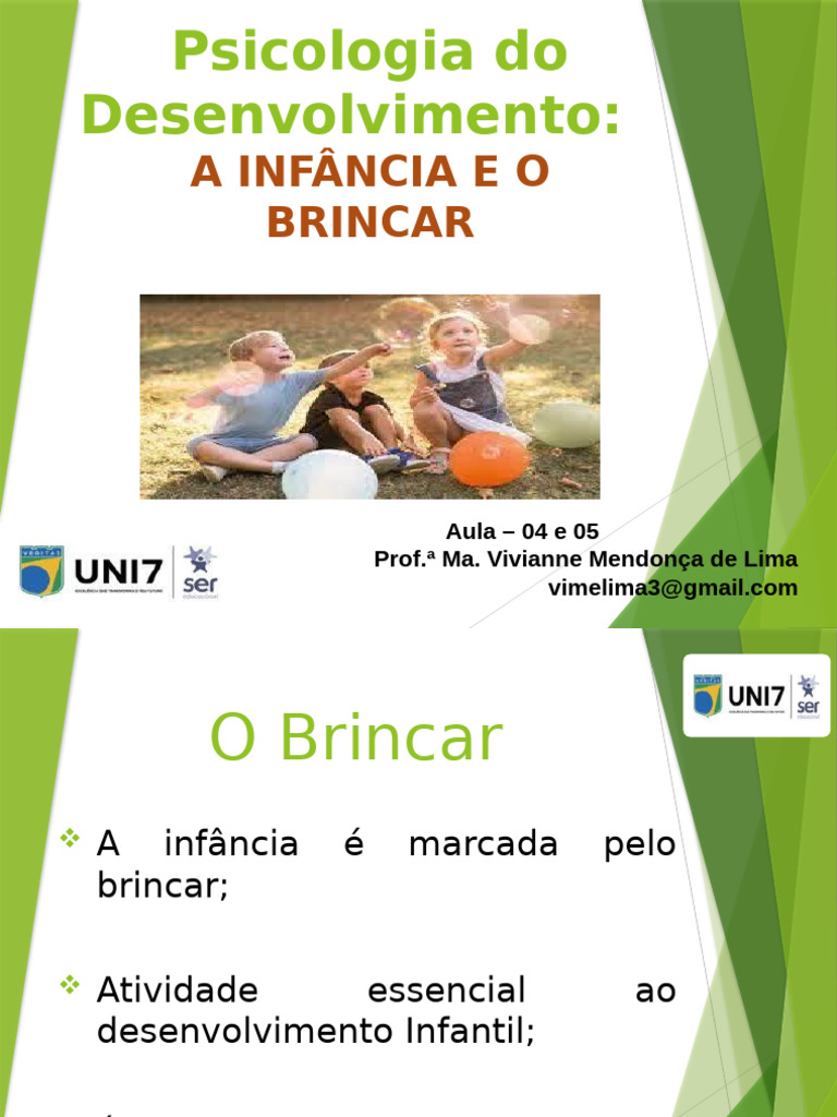Slide 4 - A Infancia e o Brincar | PDF | Realidade | Brinquedos