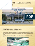 Pusat Latihan Teknologi (Adtec) Shah Alam KMK Presentation