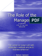The Role of The Manager: N Sundaram Icfai 29 Aug 2008 Bangalore