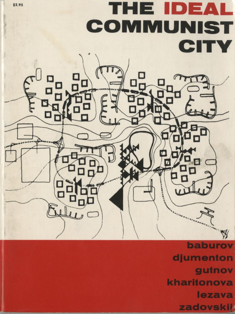 The Ideal Communist City | PDF