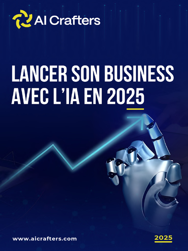 Lancer un Business avec l'IA en 2025 | PDF | Intelligence artificielle ...