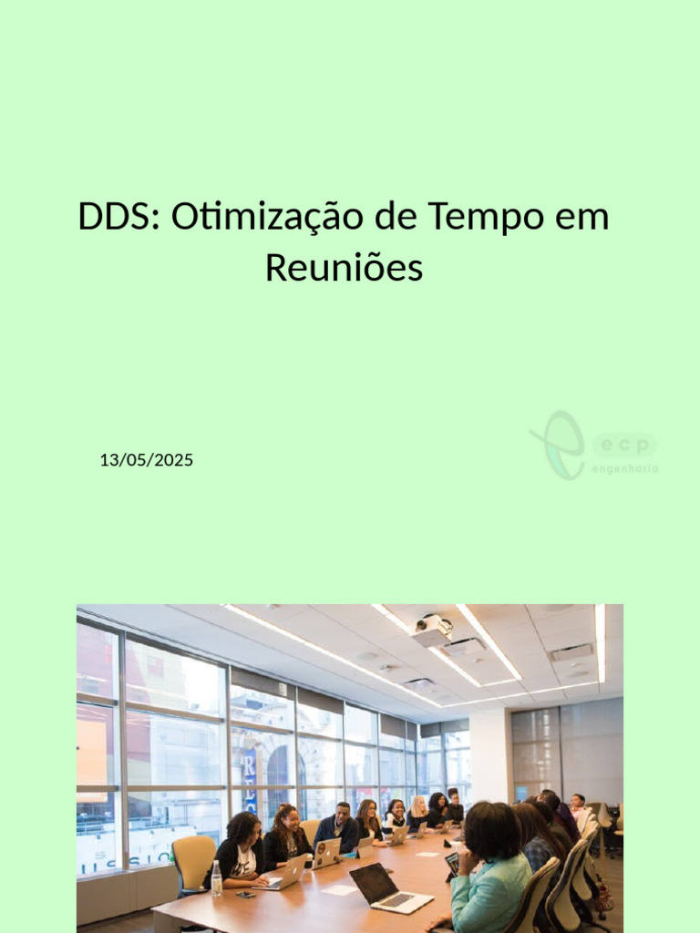DDS 2025 05 13 Reunioes - Eficientes | PDF