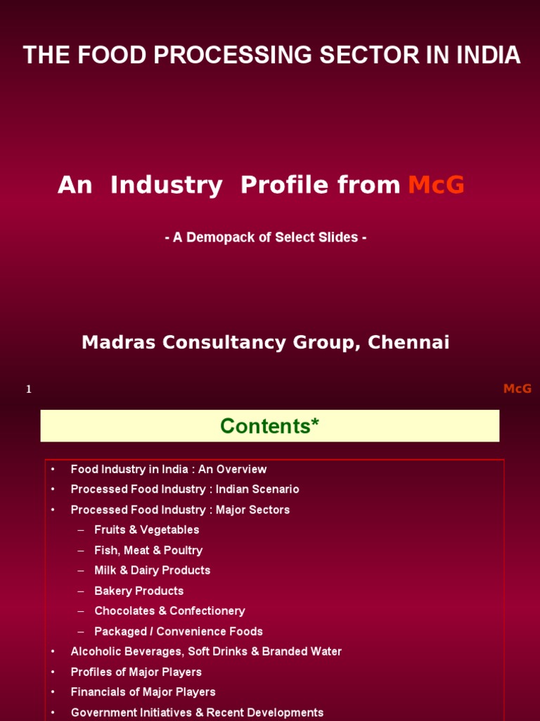 The Food Processing Sector in India A Demopack of Select Slides