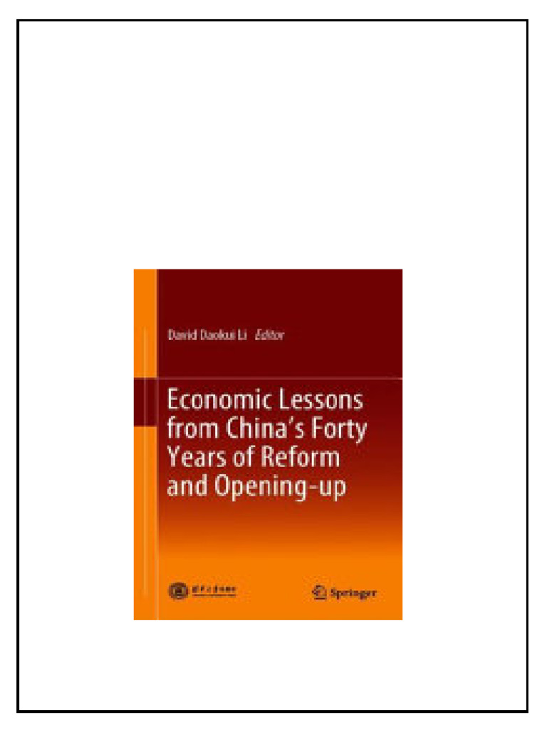 Economic Lessons From Chinas Forty Years of Reform and Openingup 1st ...