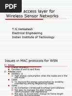 Medium Access Layer For Wireless Sensor Networks: T.G.Venkatesh Electrical Engineering Indian Institute of Technology