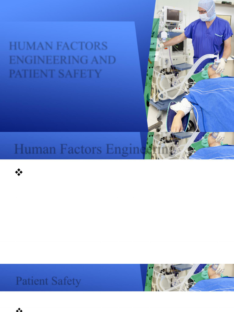 Human Factors Engineering and Patient Safety Power Point Presentation ...