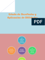 Estado de Resultados y Aplicación de Utilidades