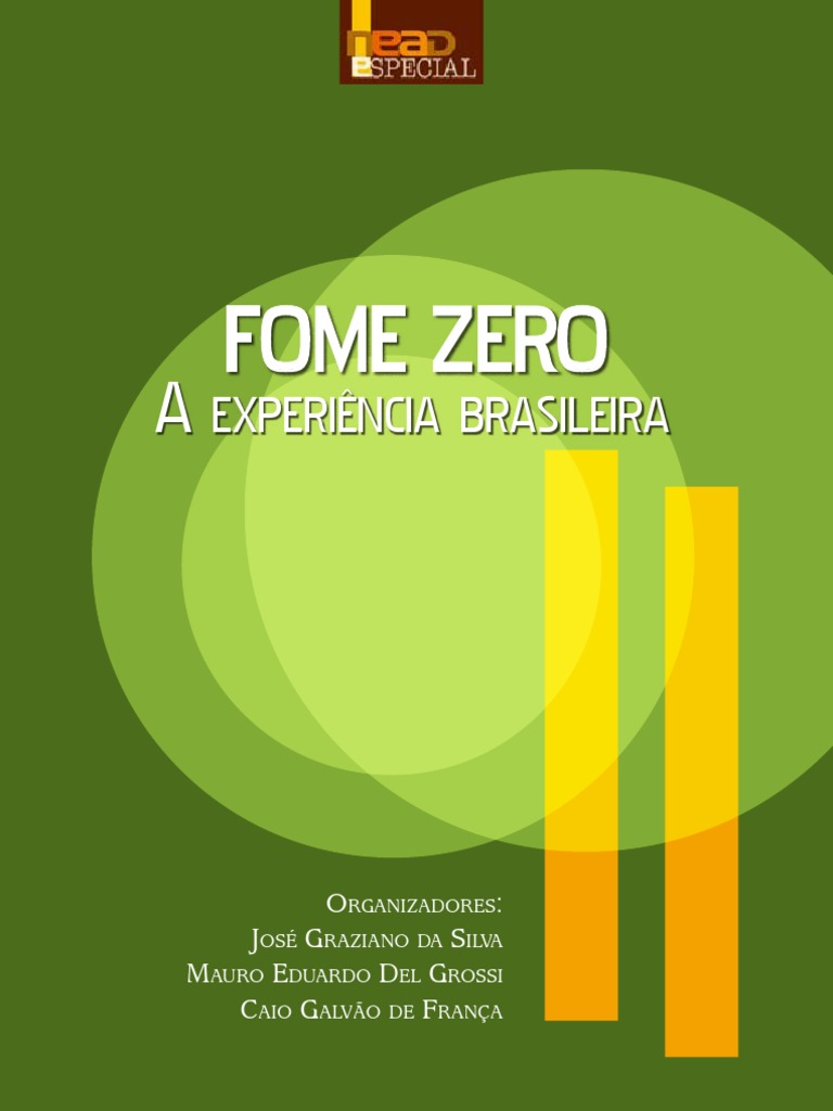 Fome Zero Experiencia Brasileira - 