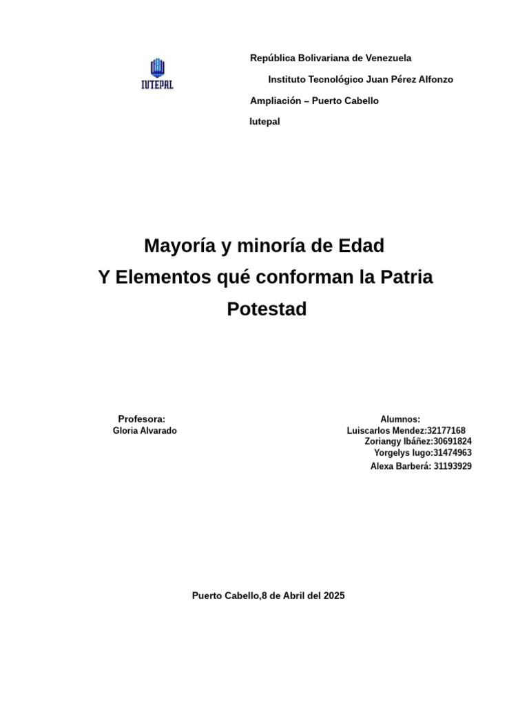 Mayoría y Minoría de Edad y Elementos Qué Conforman La Patria Potestad ...