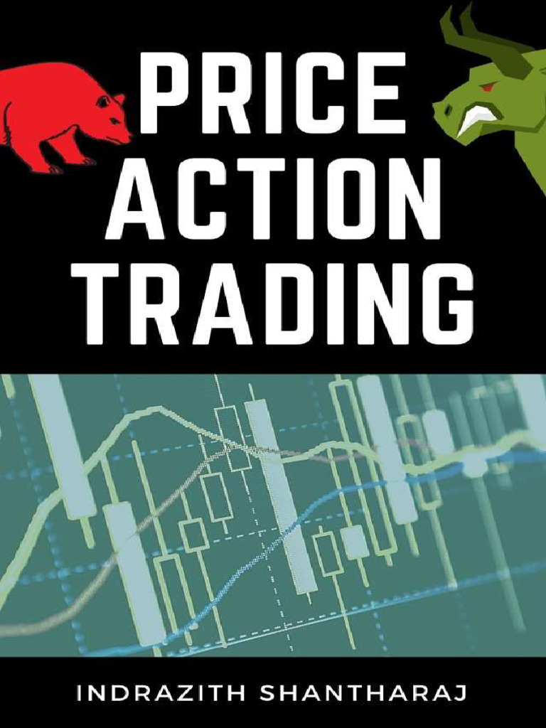 Price Action Trading by Indrazith Santhraz | PDF