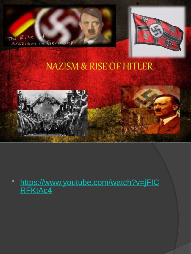 Nazism and The Rise of Hitler | PDF | Nazi Germany | Weimar Republic