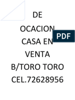 DE Ocacion Casa en Venta B/Toro Toro CEL.72628956