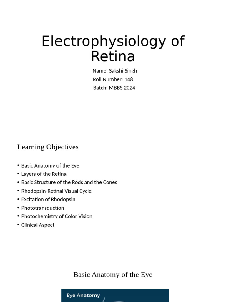 Electrophysiology of Retina - Sakshi | PDF | Retina | Visual System