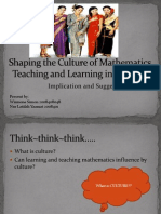 Shaping The Culture of Mathematics Teaching and Learning