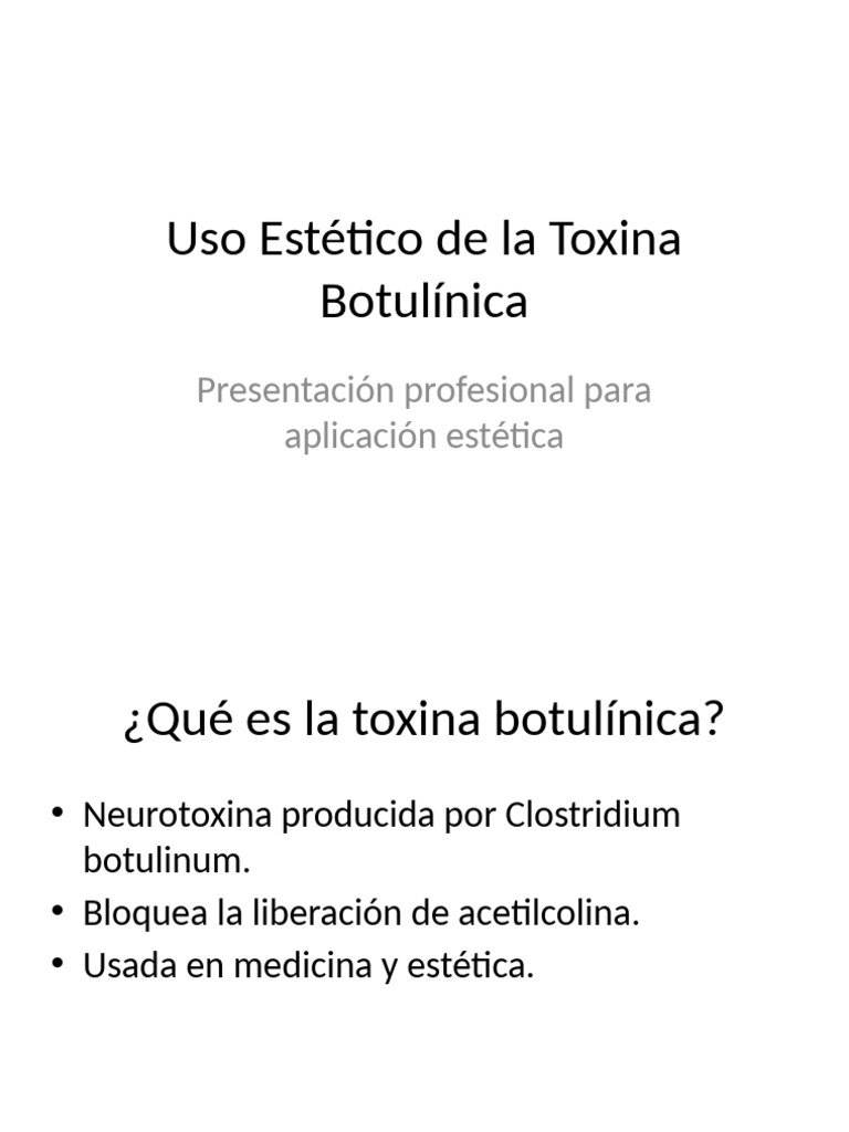 Uso Estético de la Toxina Botulínica | PDF