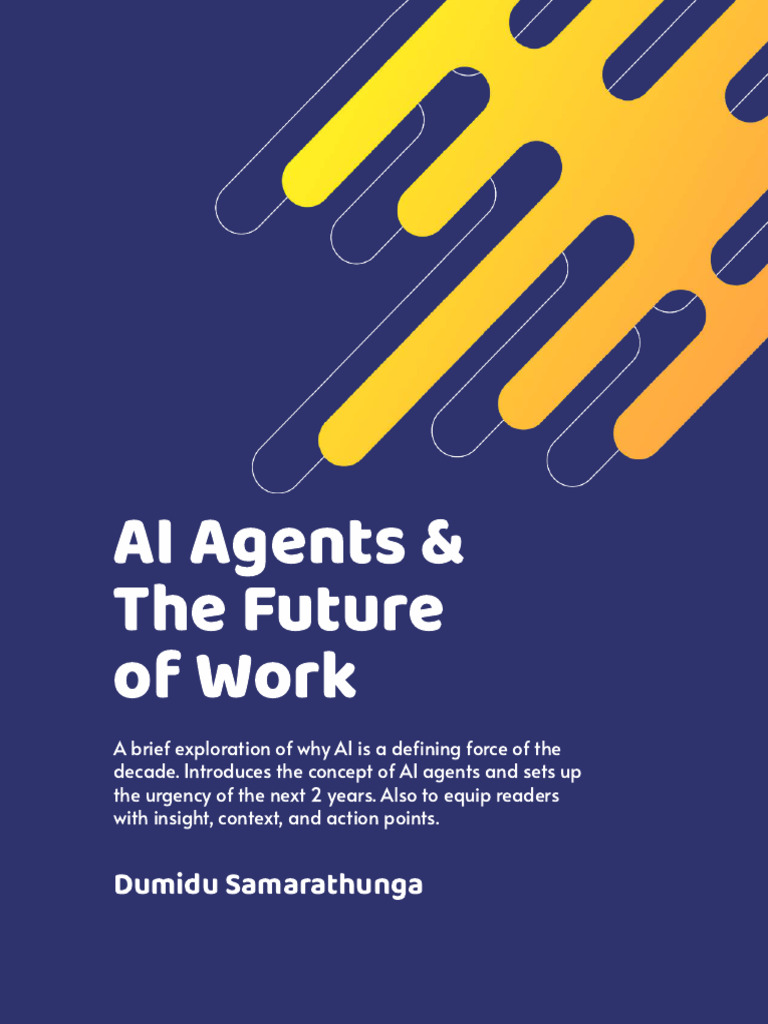 AI Agents & The Future of Work | PDF | Artificial Intelligence ...