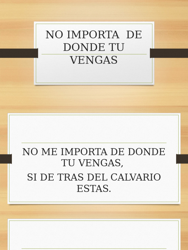 No Importa de Donde Vengas | PDF