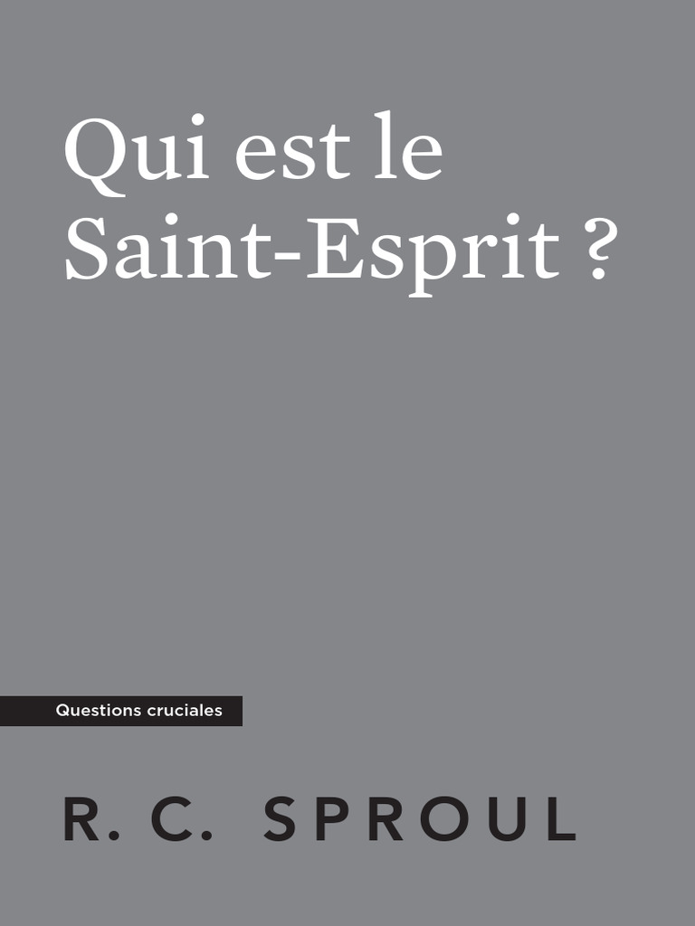 Qui est le Saint-Esprit ? | PDF | Dieu | Trinité