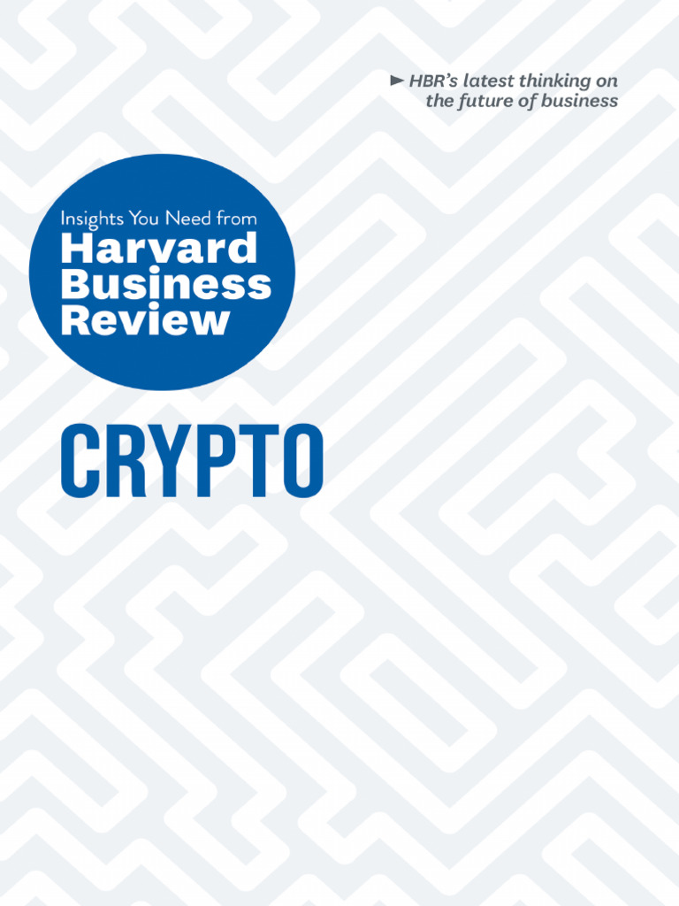 Crypto - Harvard Business Review | PDF | Cryptocurrency | Credit Card