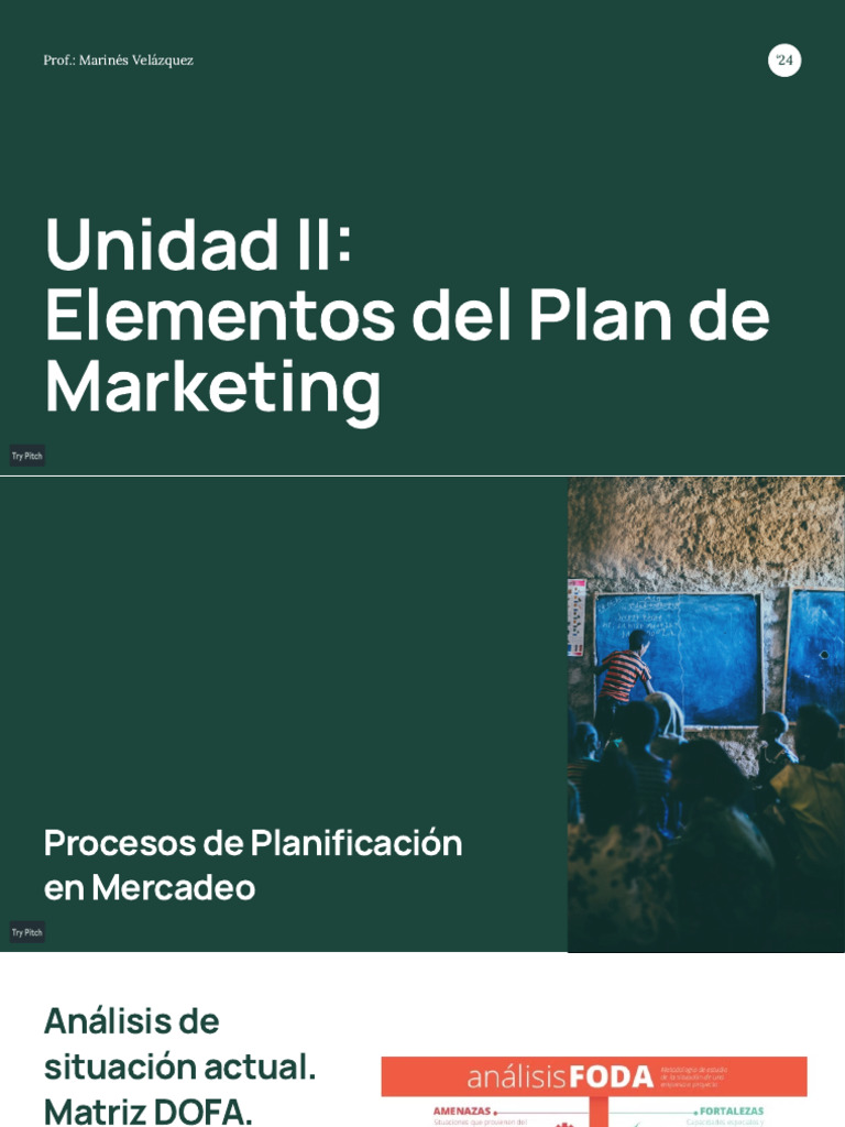 Unidad II Elementos Del Plan de Marketing | PDF | Análisis FODA | Marketing