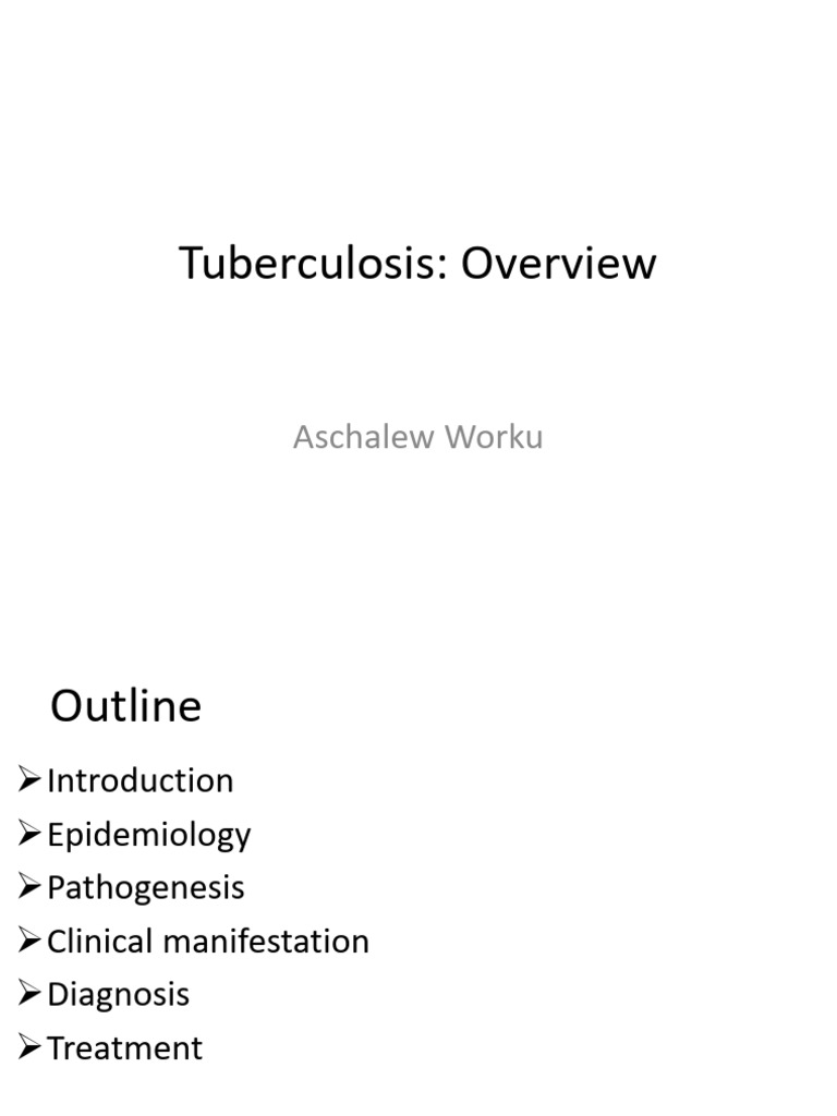 Tuberculosis Overview and Epidemiology | PDF | Tuberculosis | Microbiology