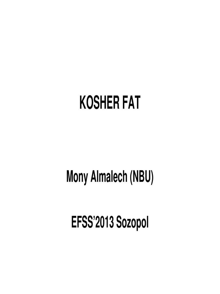 Mony Almalech - EFSS'2013 - Kosher Fat | PDF