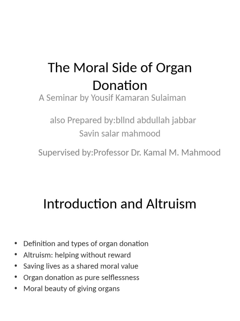 Organ Donation Moral Side 8 Slides | PDF