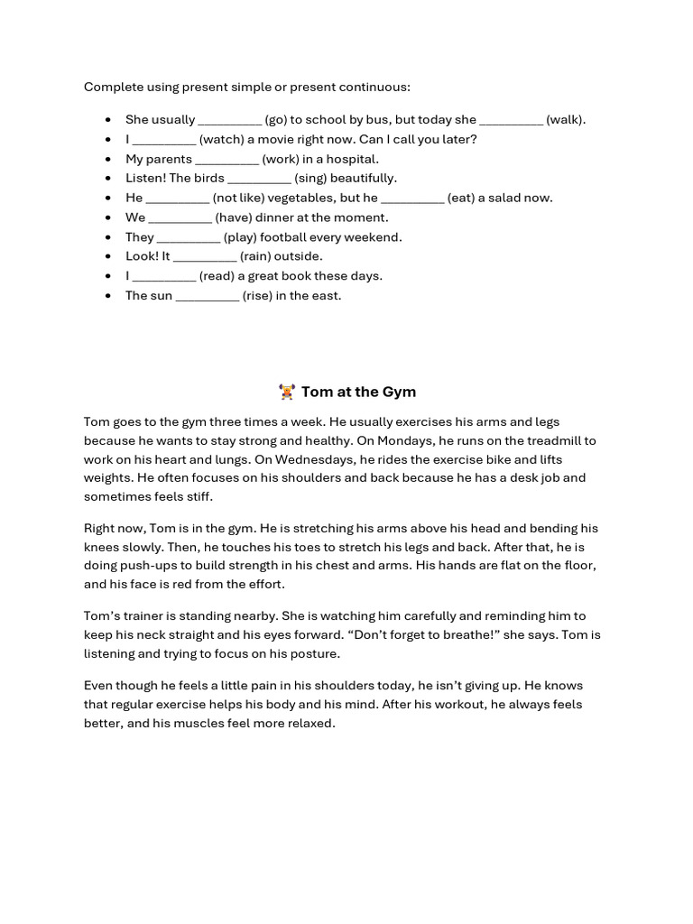 Complete Using Present Simple or Present Continuous | PDF
