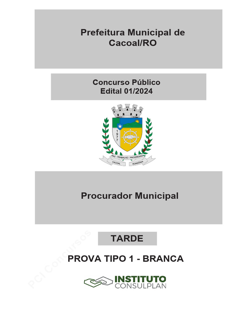 Prova Objetiva e Discursiva - Consulplan - Procur. Municipal - Cocoal ...