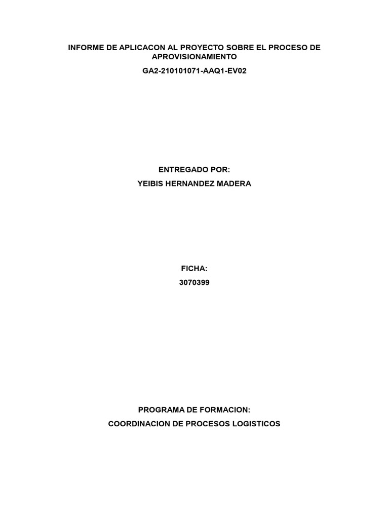 Borrador Informe Proceso de Aprovisionamiento | PDF | Calidad ...