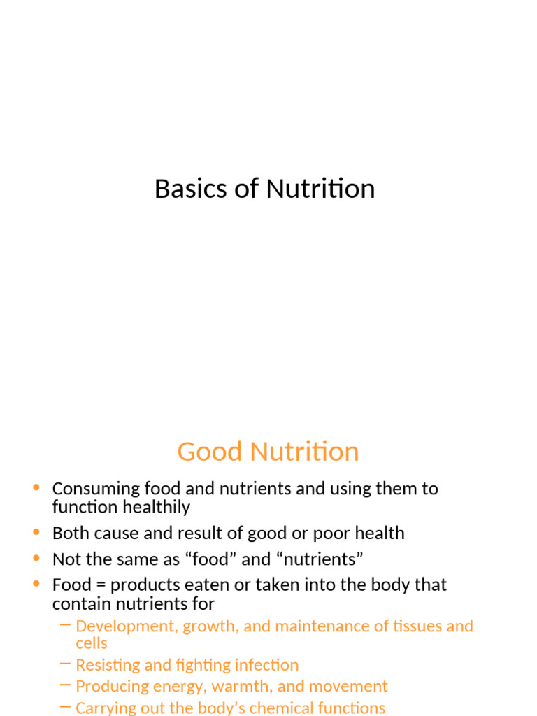 Basics of Nutrition | PDF | Foods | Food Energy
