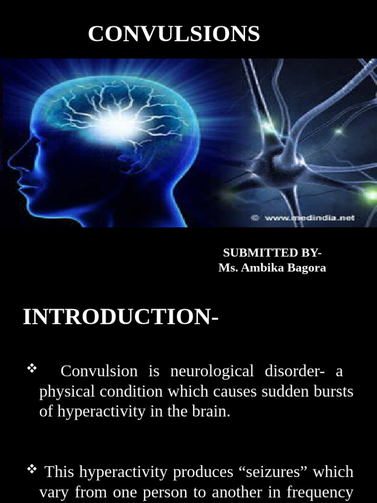 Convulsion 180724104104 | PDF | Human Diseases And Disorders | Epilepsy