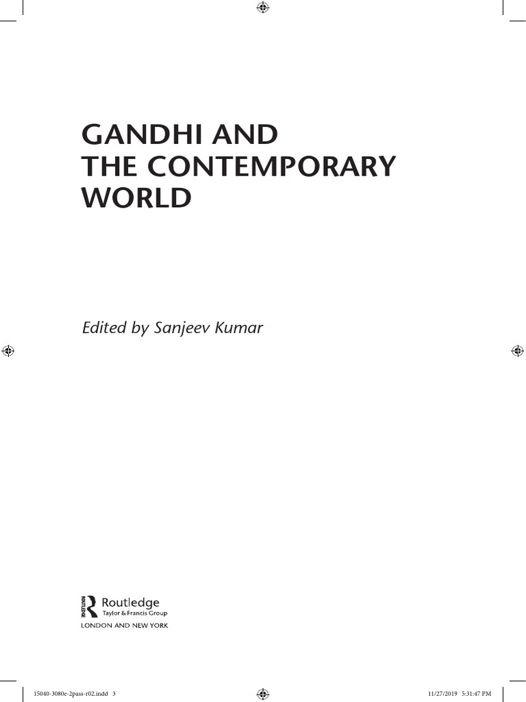 Gandhi and The Contemporary World | PDF | Mahatma Gandhi | Rationality