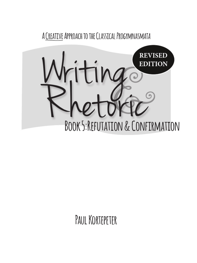 Progymnasmata: Refutation & Confirmation | PDF | Rhetoric | Peter Pan