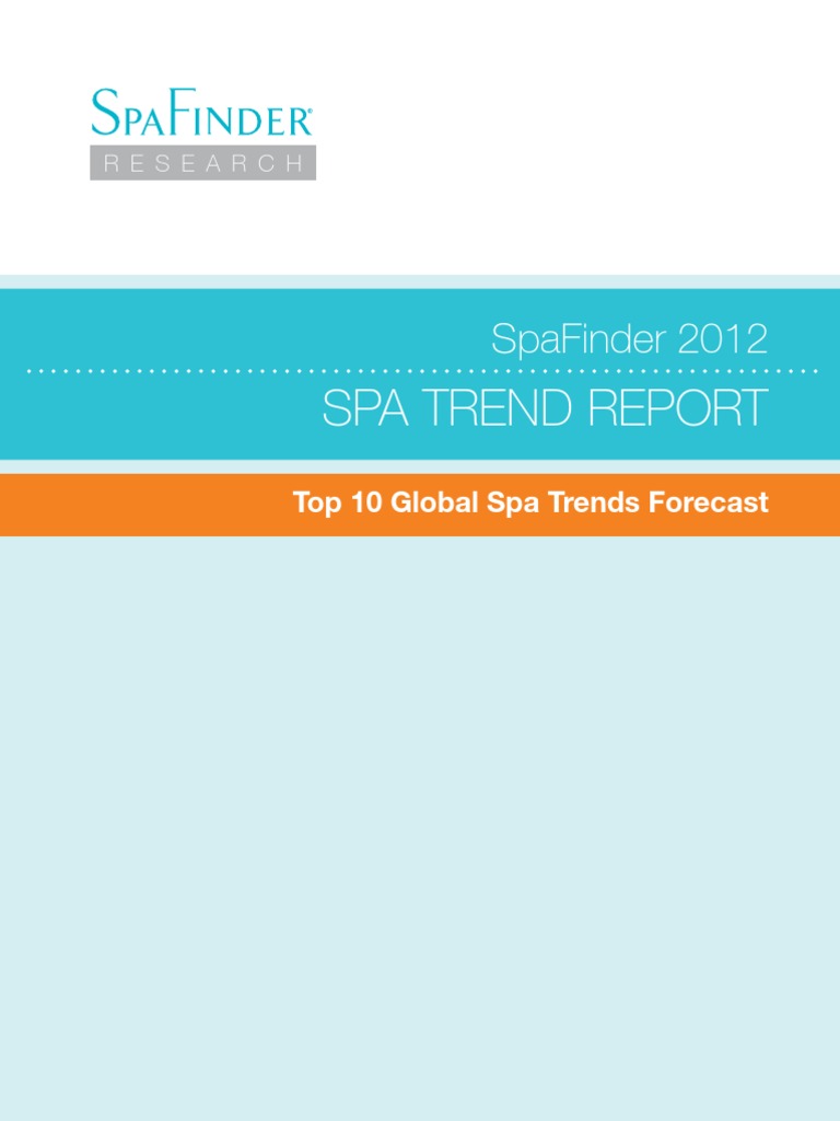 Top Ten Spa Trends 2012 PDF Spa Massage