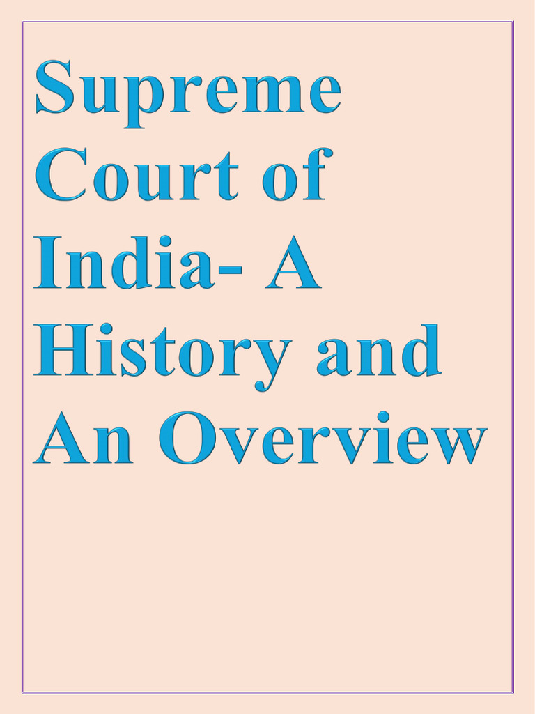 Evolution of India's Judiciary | PDF | Supreme Courts | Appeal