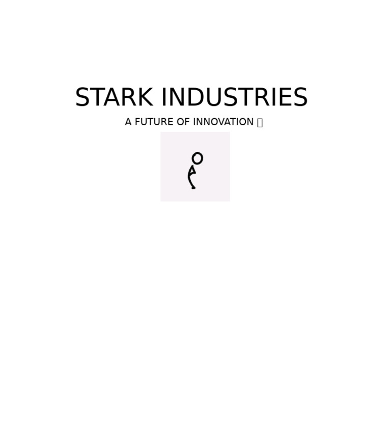 Stark Industries: A Future of Innovation | PDF