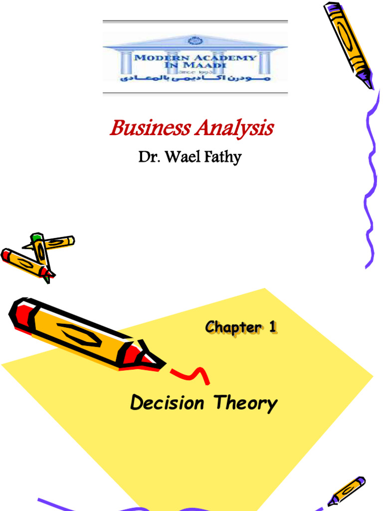 Business Analysis - Lecture 2 | PDF | Cost–Benefit Analysis | Decision ...
