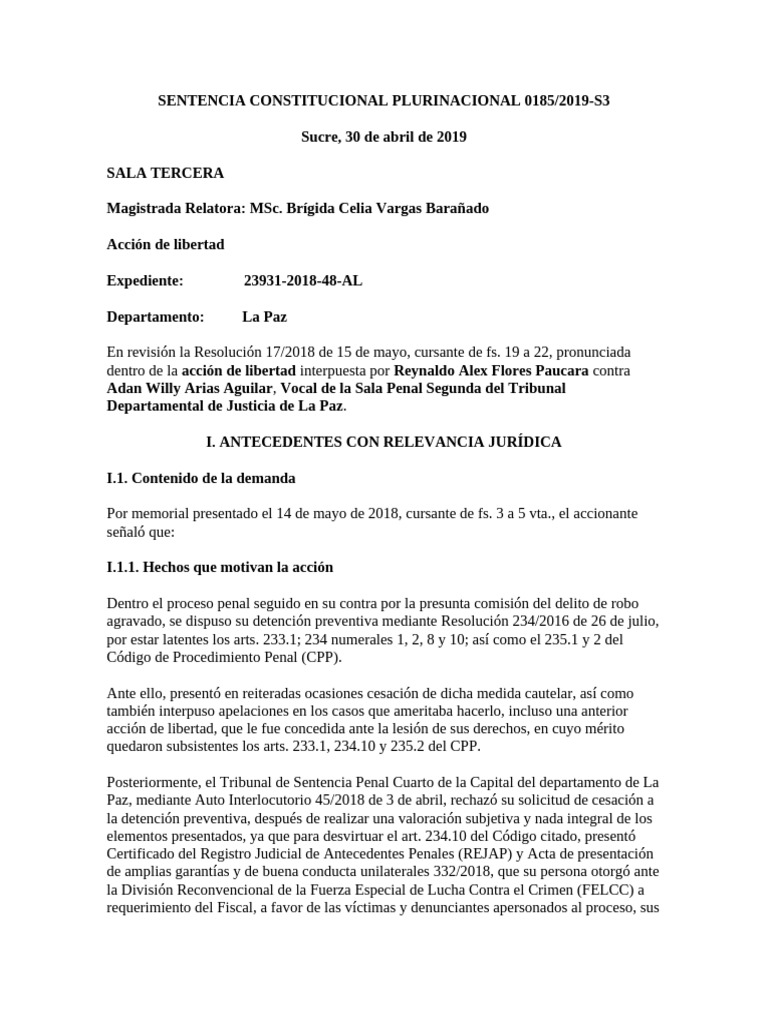 SENTENCIA CONSTITUCIONAL PLURINACIONAL 0185 (Peligro Efectivo 234-10 ...