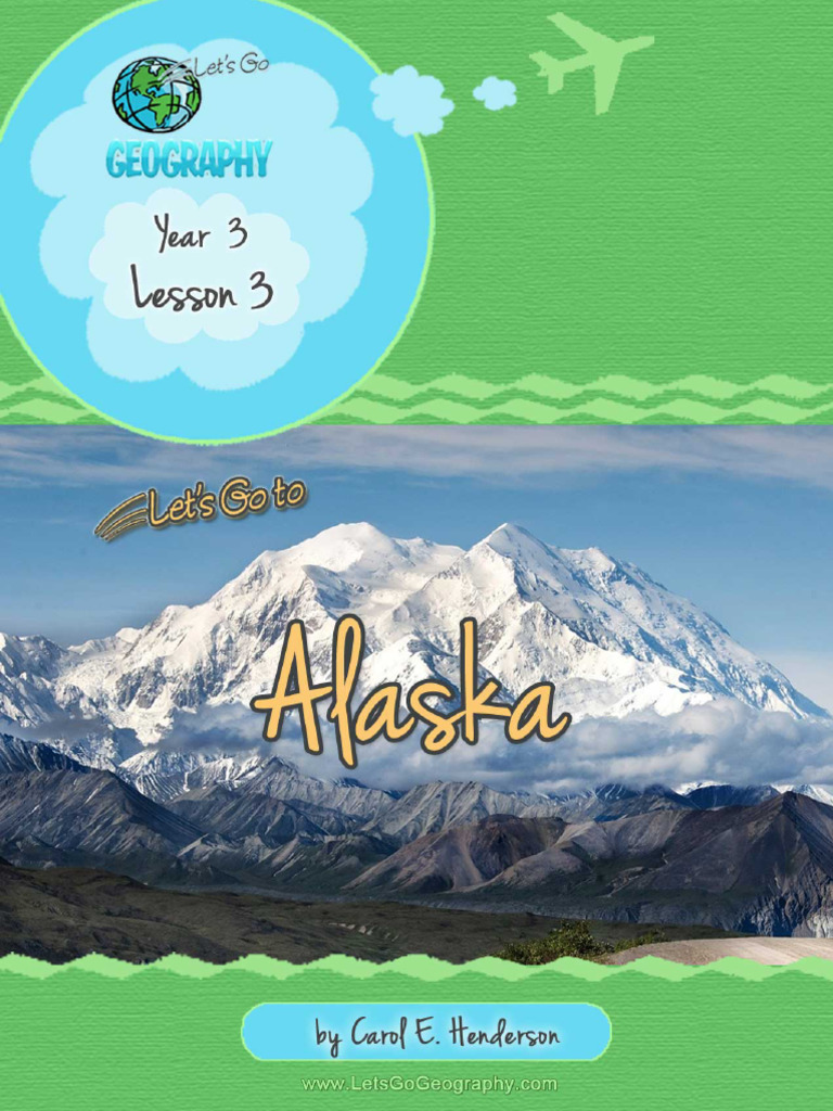 Alaska Geography Lesson for Kids | PDF | Denali | Alaska