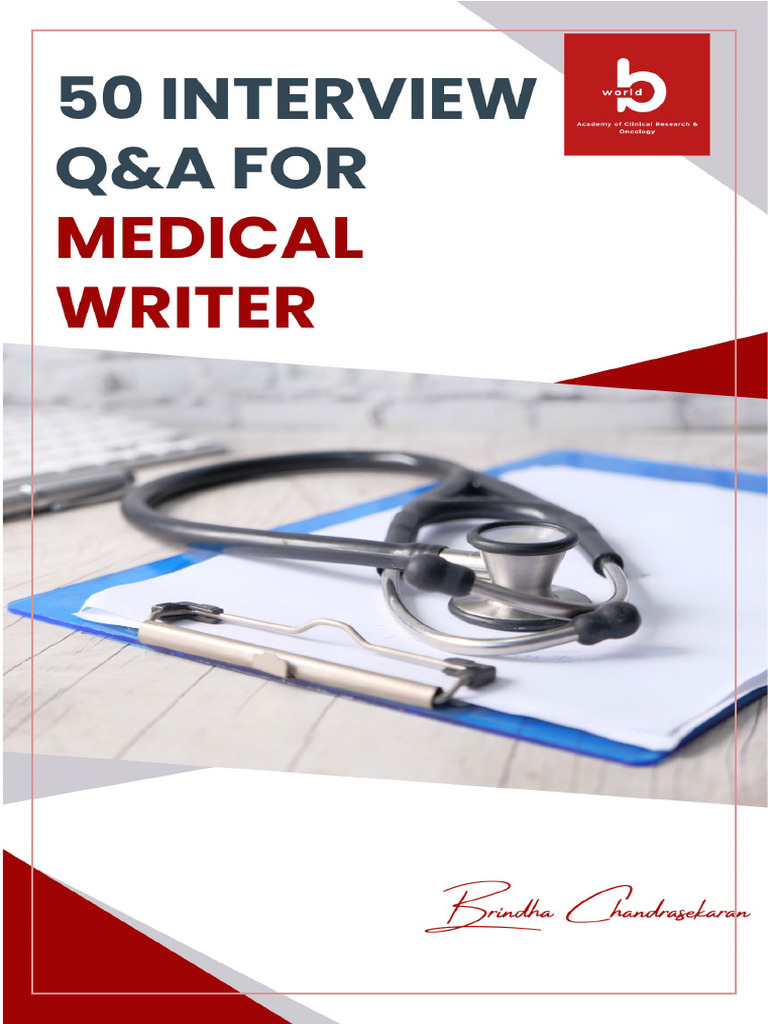 Medical Writer Interview Q&A Guide | PDF | Clinical Trial | Food And ...