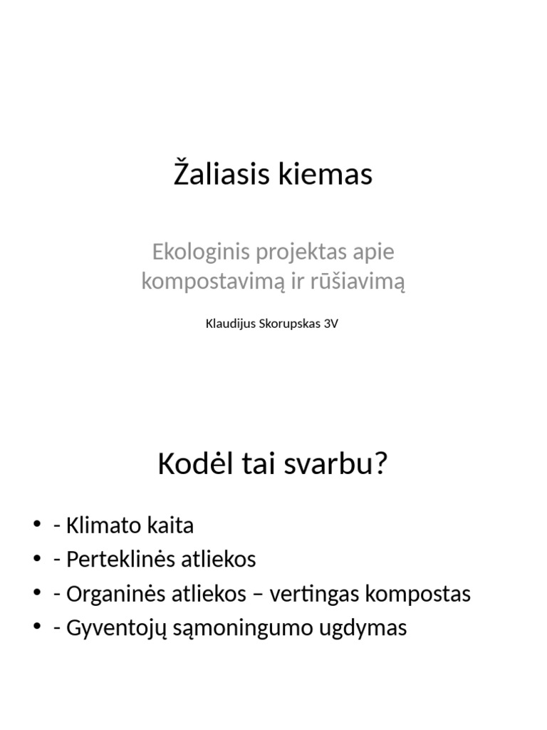 Zaliasis Kiemas Projektas | PDF