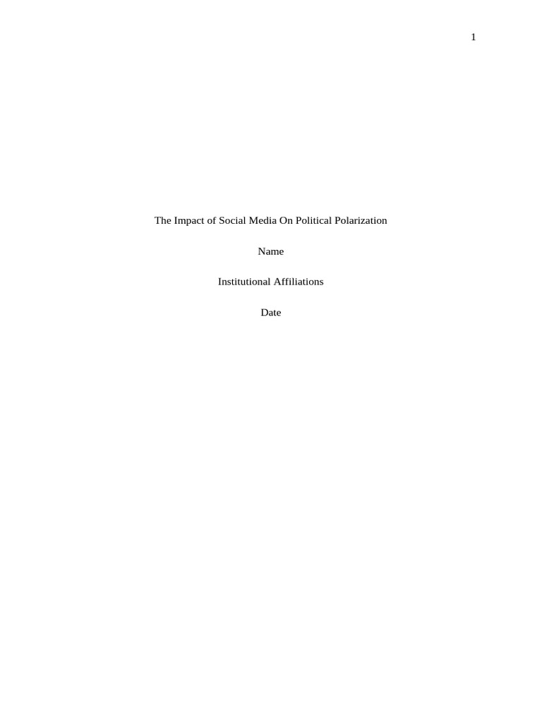 The Impact of Social Media On Political Polarization | PDF | Critical ...