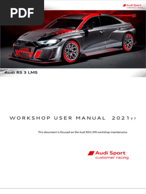 Audi RS3 LMS Workshop Manual 2021 | PDF | Brake | Steering