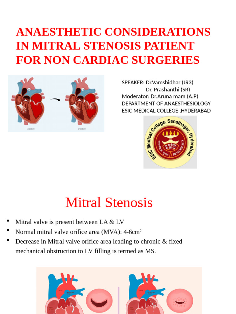Anesthesia in Mitral Stenosis Surgery | PDF | Heart | Heart Valve